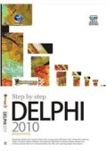Shortcourse Series Step by Step Delphi 2010 Programming