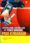 Sistem Alarm, Central Lock Dan Power Windows Pada Kendaraan