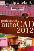 Tip dan Teknik Profesional AutoCAD 2012