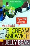 Tip & Trik Dahsyat Android Ice Cream Sandwich dan Jelly Bean