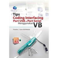 Tips Coding Interfacing Port USB & Port Serial menggunakan VB