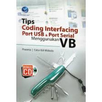 Tips Cooding Interfacing Port USB & Port Serial Menggunakan VB