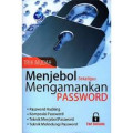 Trik Mudah Menjebol Sekaligus Mengamankan Password
