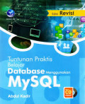 Tuntunan Praktis Belajar Database Menggunakan MySQL