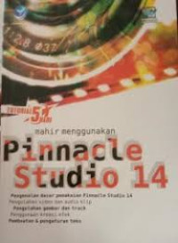 Tutorial 5 hari Mahir Menggunakan Pinnacle Studio 14