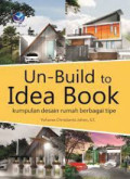 Un-Build To Idea Book: Kumpulan desain rumah berbagai tipe