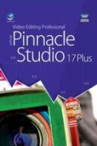 Video Editing Profesional dengan Pinnacle Studio 17 Plus