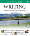 Writing: A Guide for College and Beyond