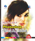 You Can Do It With Photoshop Sketch & Painting